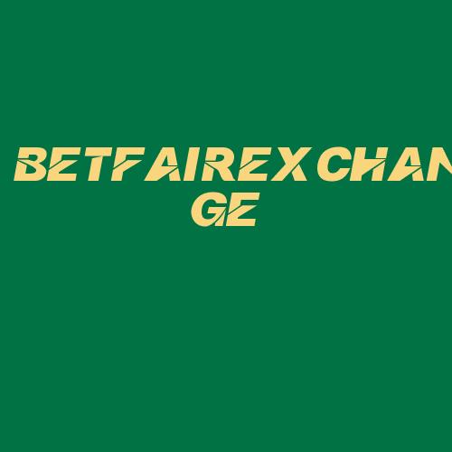 Logo da BETFAIREXCHANGE