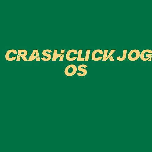 Logo da CRASHCLICKJOGOS